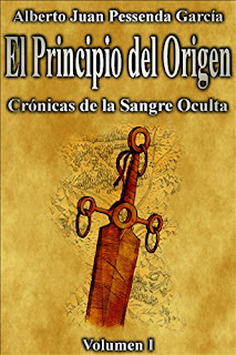 El Principio del Origen - Alberto Juan Pessenda García