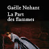 La part des flammes par Gaelle Nohant