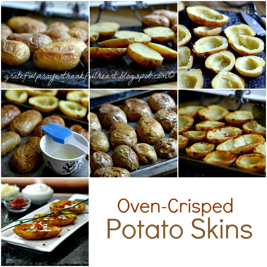 Oven-Crisped Potato Skins | Grateful Prayer | Thankful Heart