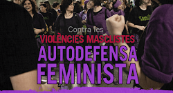 contra les violències masclistes, autodefensa feminista