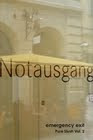 Notausgang: Emergency Exit, Pure Slush, Vol. 2