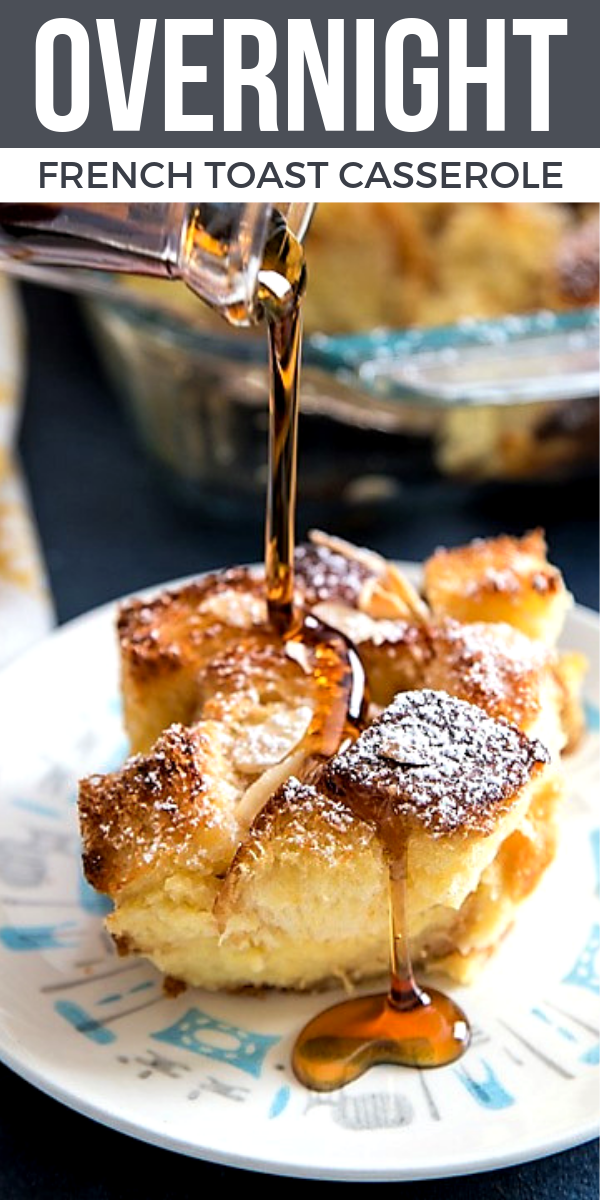 Overnight French Toast Casserole on Pinterest