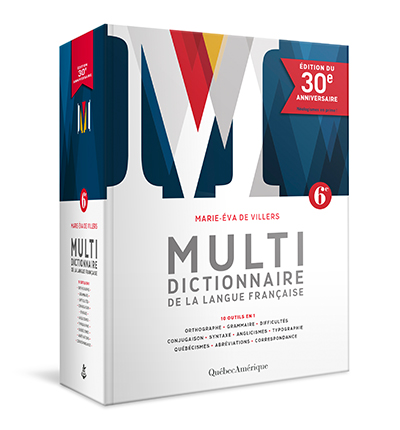 Le Multidictionnaire de la langue française fête son 30ème anniversaire