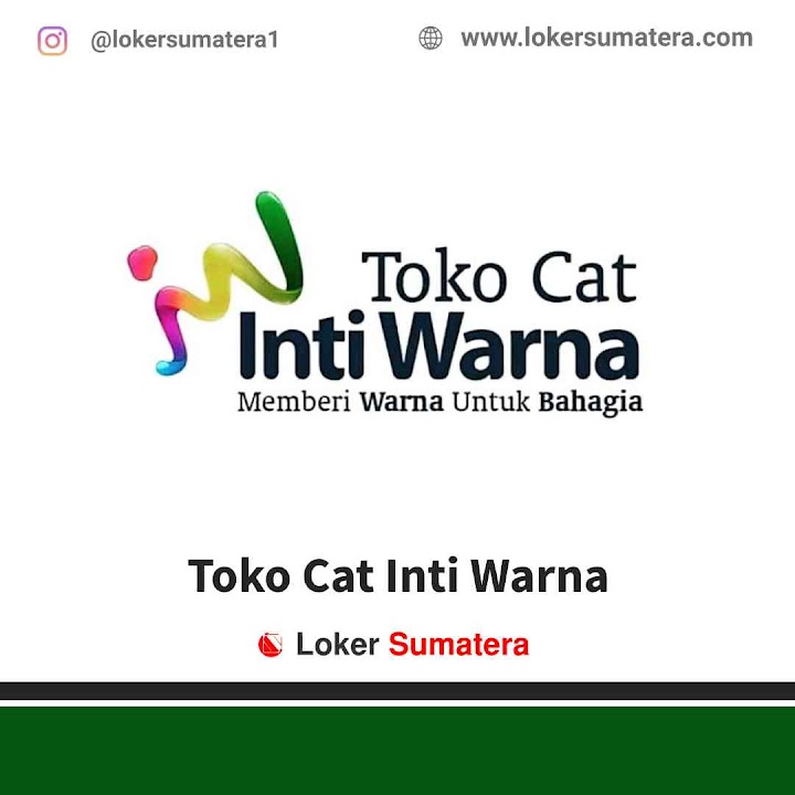 Lowongan Kerja Pekanbaru, Inti Warna Bangunan sebagai Kasir, Supir Lowongan Kerja Pekanbaru, Inti Warna Bangunan sebagai Kasir, Supir