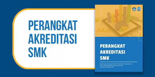 Download perangkat Akreditasi SMK