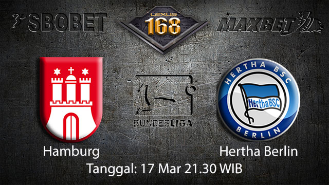 BOLA88 - PREDIKSI TARUHAN BOLA HAMBURG VS HERTHA BERLIN 17 MARET 2018 ( GERMAN BUNDESLIGA )