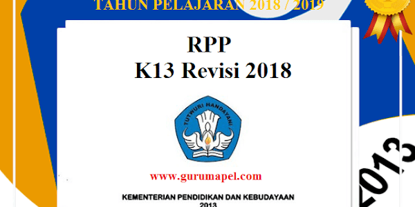 RPP Kelas 3 SD/MI Kurikulum 2013 Revisi 2018 (Lengkap)
