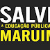 Movimento “Salve a Educação Pública de Maruim” realizará manifesto amanhã