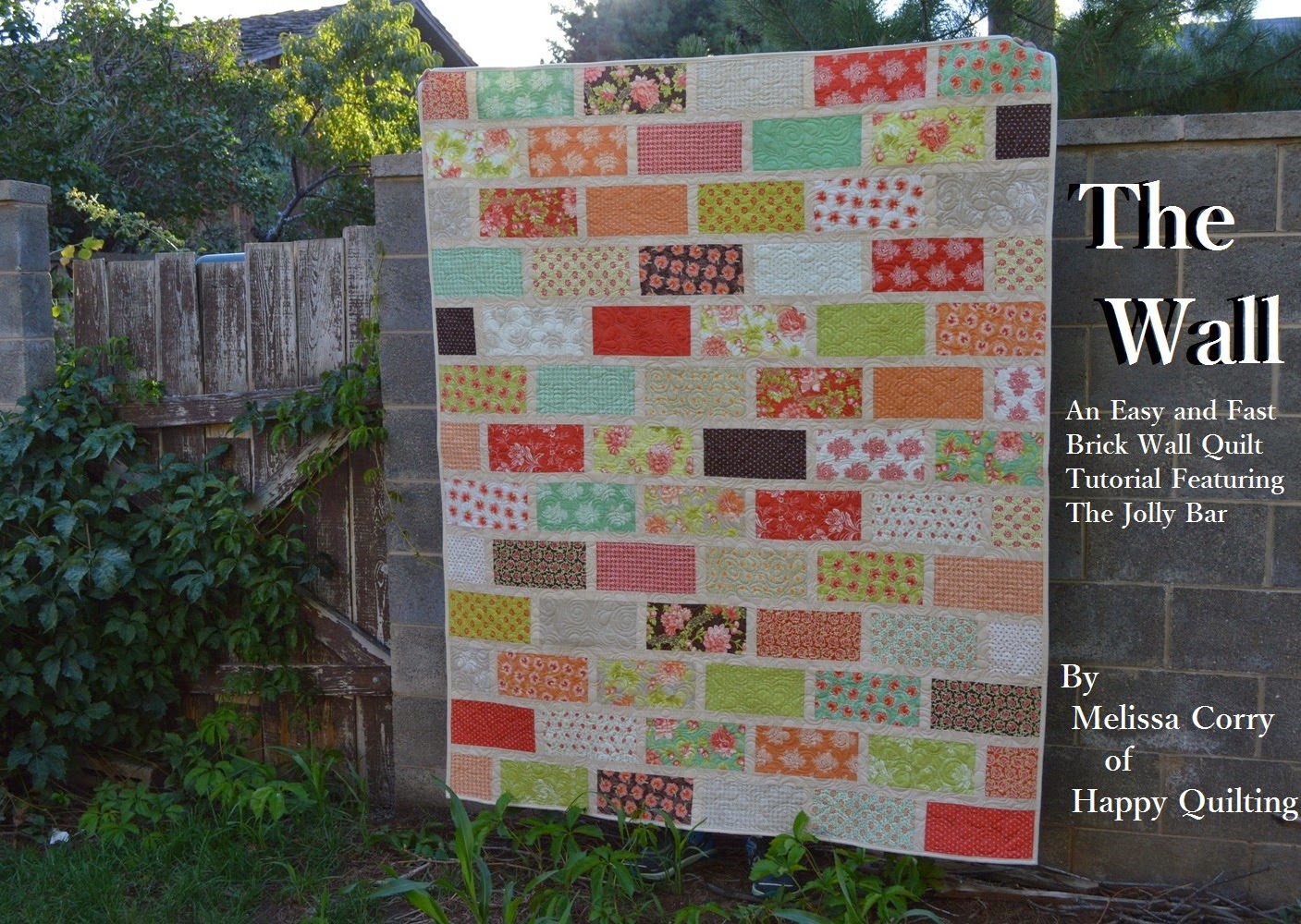 Happy Quilting The Wall A Brick Wall Quilt Tutorial Featuring The