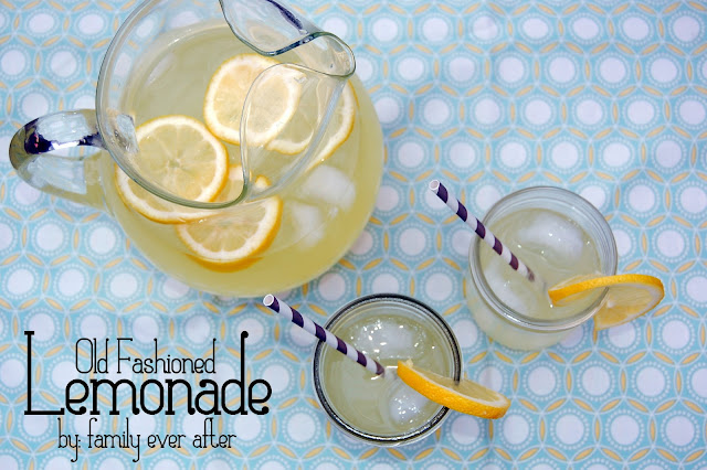 Old Fashioned Lemonade from Family Ever After via www.thirtyhandmadedays.com