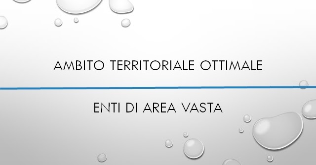 FRANCO BRUGNOLA ENTI DI AREA VASTA E AMBITO TERRITORIALE OTTIMALE