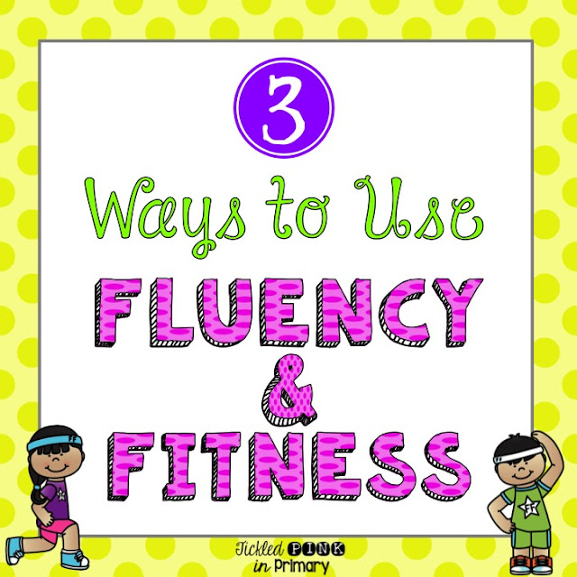 3 Ways to use Fluency & Fitness