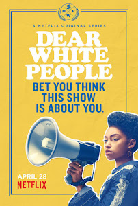 Dear White People Poster