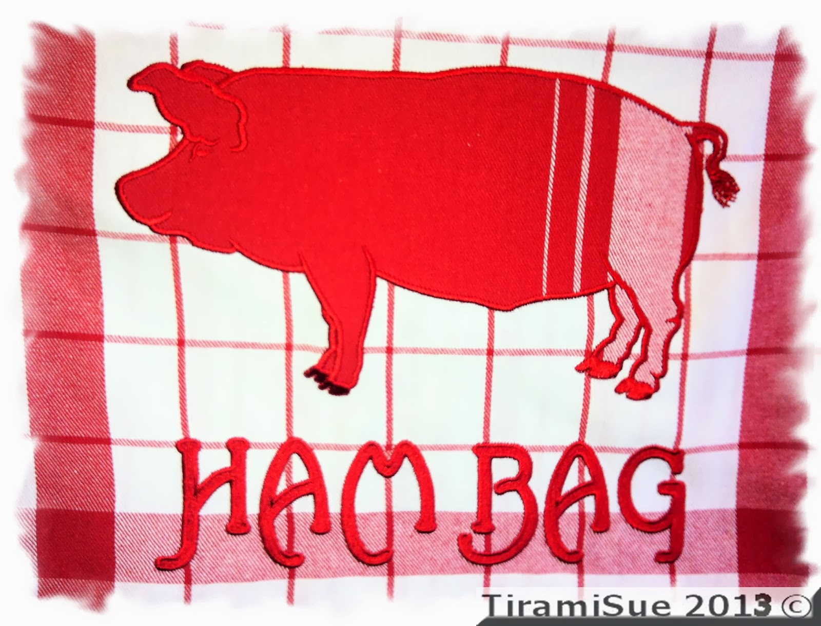 TiramiSue Ham Bag Tutorial
