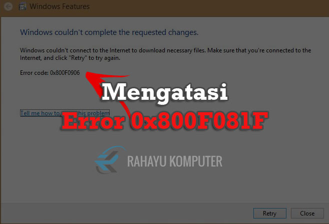 Net framework 3.5 ошибка 0x800f081f. Cara memperbaiki error 0x800f081f net framework.