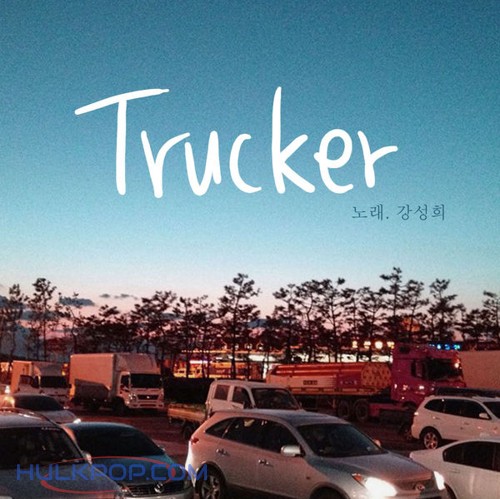 Kang Sung Hee – Trucker – Single