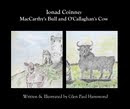 Ionad Coinne: MacCarthy's Bull & O'Callaghan's Cow
