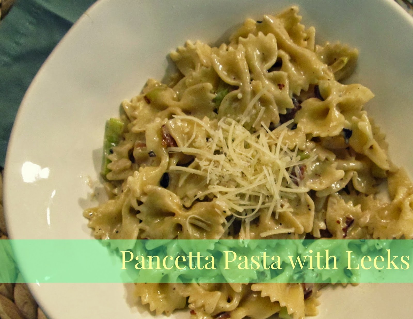 Nestful of love Pioneer Woman's Pancetta Pasta with Leeks
