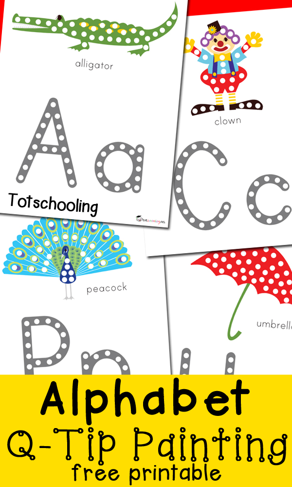 Alphabet QTip Painting Printables Totschooling Toddler, Preschool