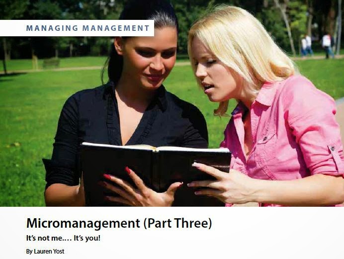Micromanagement Part 3 by Lauren Yost
