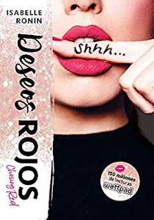 Deseos rojos (Chasing Red)- Isabelle Ronin