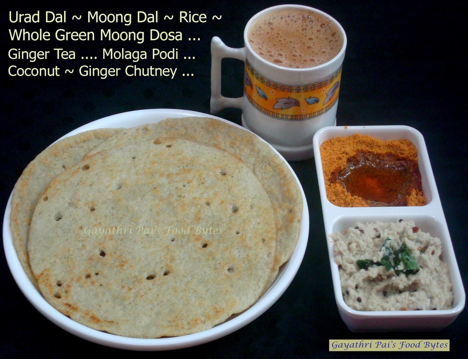 Gayathri Pai's Food Bytes Urad Dal Moong Dal Rice Whole Green