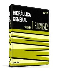 Solucionario Hidraulica General De Gilberto Sotelo.rar UPD