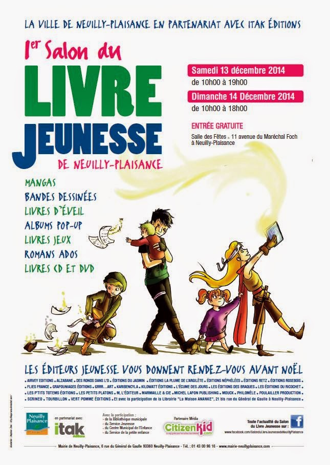 1er Salon du Livre jeunesse de Neuilly-Plaisance - 13 et 14 décembre 2014 (+ d'infos)