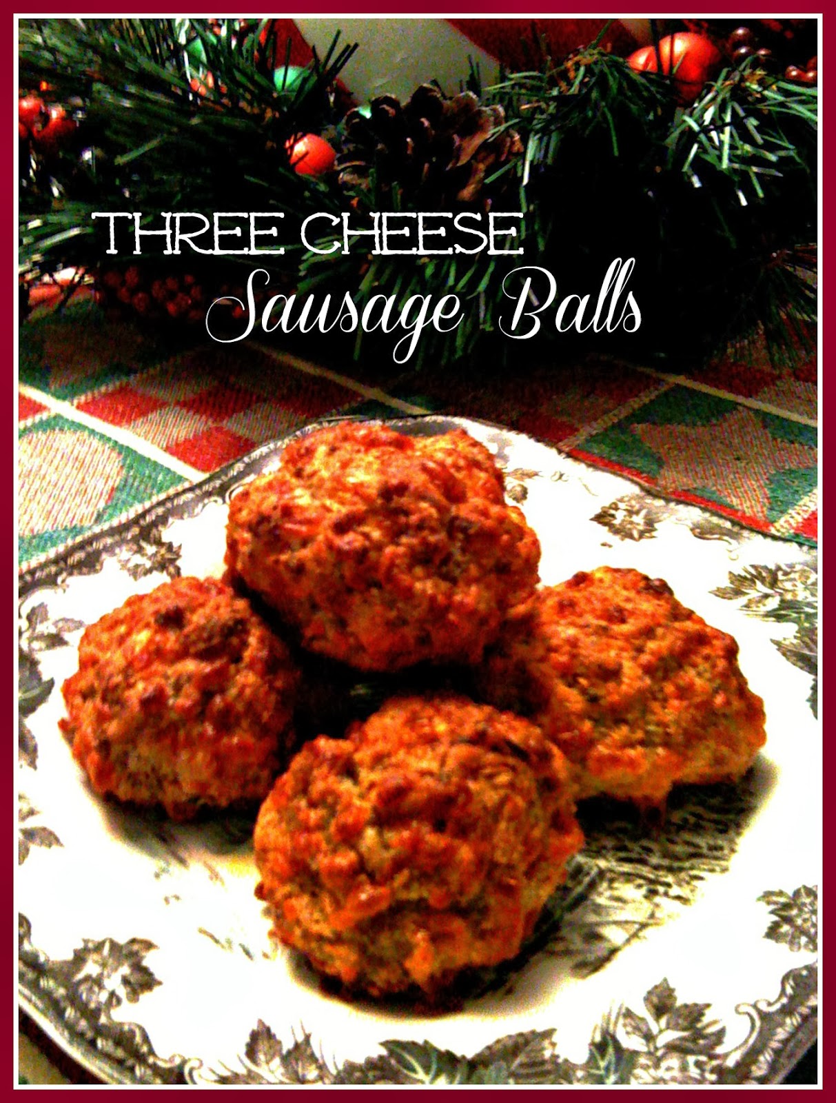 Sweet Tea and Cornbread: Three Cheese Sausage Balls!