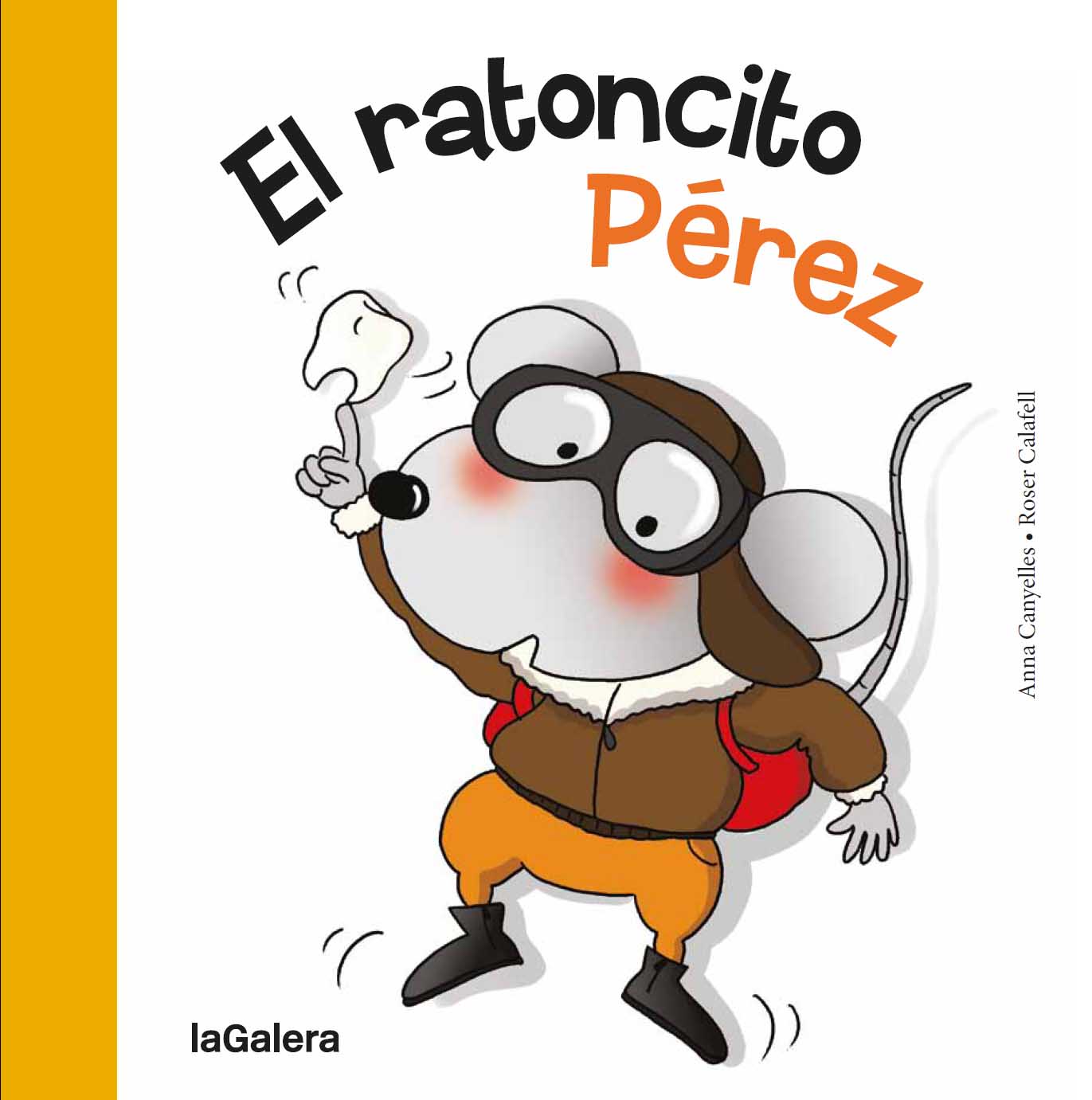 LO QUE LEO "EL RATONCITO PÉREZ" (ANNA CANYELLES) [ILUSTRACIONES ROSER