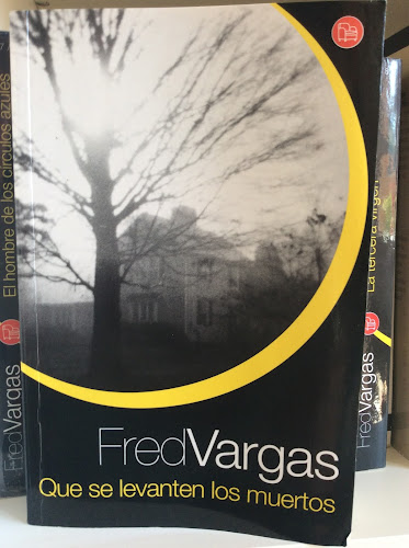 El fuego de Montag: Que se levanten los muertos, de Fred Vargas