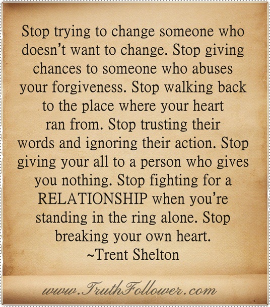 Stop trying to change someone