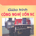 Giáo Trình Công Nghệ Uốn NC
