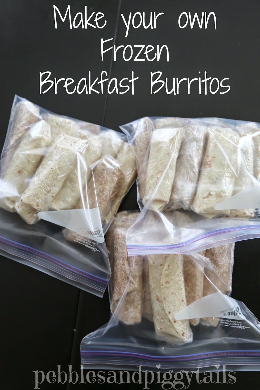 DIY Frozen Breakfast Burritos Making Life Blissful