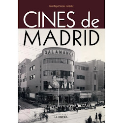 Sale a la venta la segunda edición de "CINES DE MADRID". Gracias a todos por adquirir mi libro.