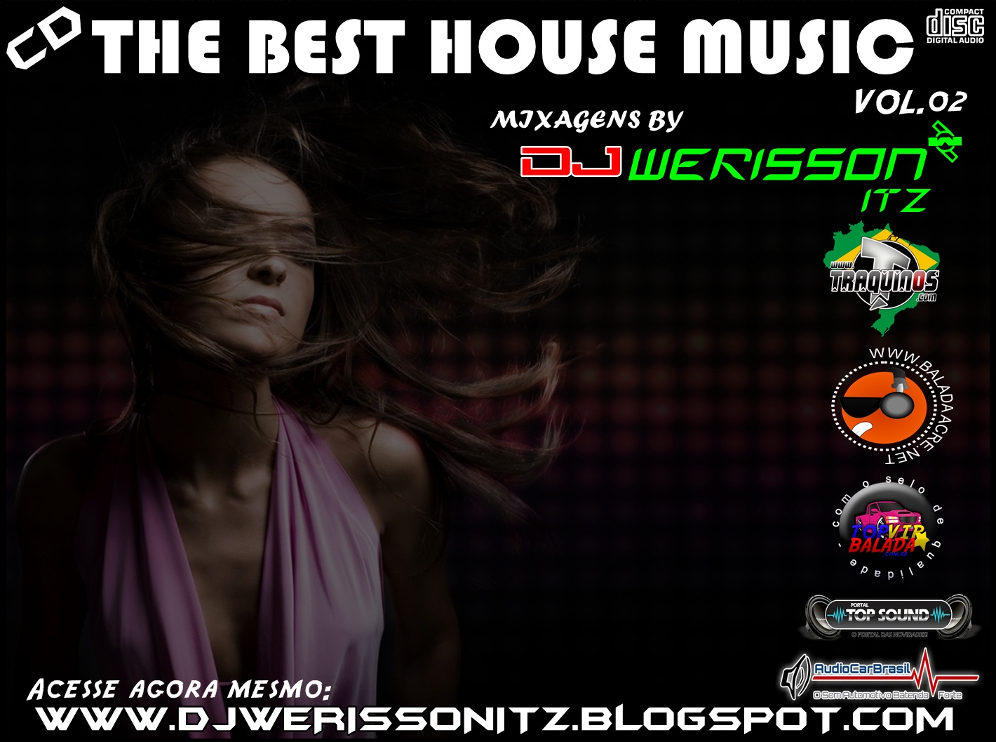 (((BLOOP))) CD THE BEST HOUSE MUSIC Vol.02 By DJ WERISSON ITZ