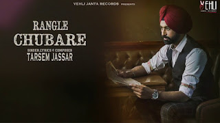 Rangle Chubare – Tarsem Jassar Video HD Download Rangle Chubare – Tarsem Jassar Video HD Download