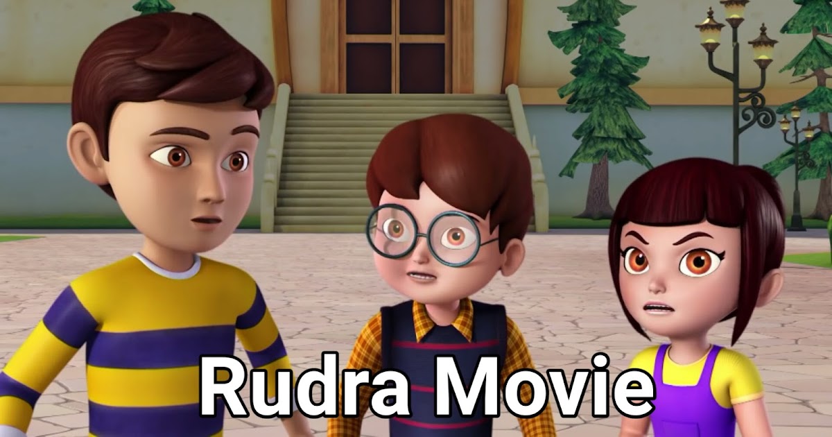 RUDRA HINDI MOVIE - ANIMATION MOVIES & SERIES