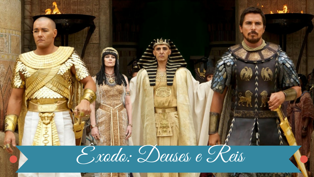 Hi, cultura!: Dicas de filme: Êxodo - Deuses e Reis