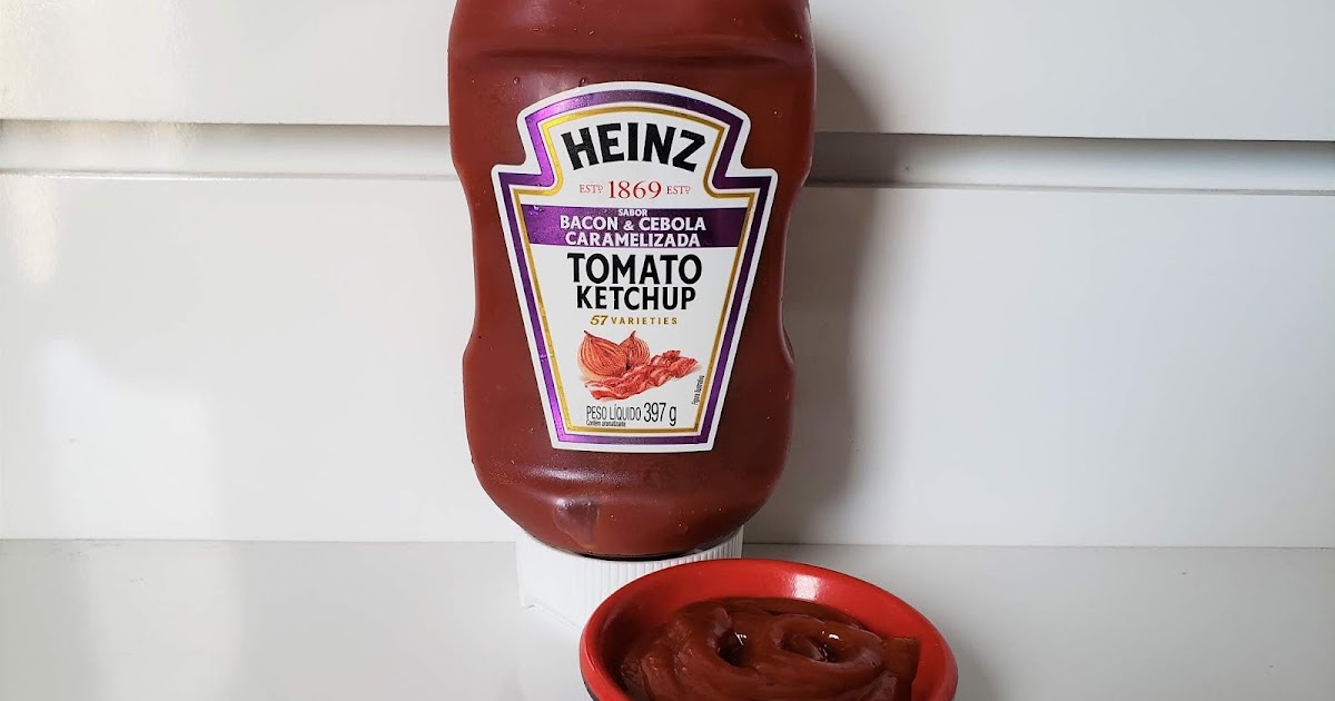 Cozinha do Lole Heinz Ketchup sabor Bacon e Cebola Caramelizada