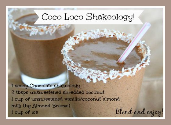 Coco Loco Shakeology Chocolate Coconut Juliane Russell Increase the flavor by using cashew milk instead of almond milk or a dash more. coco loco shakeology chocolate