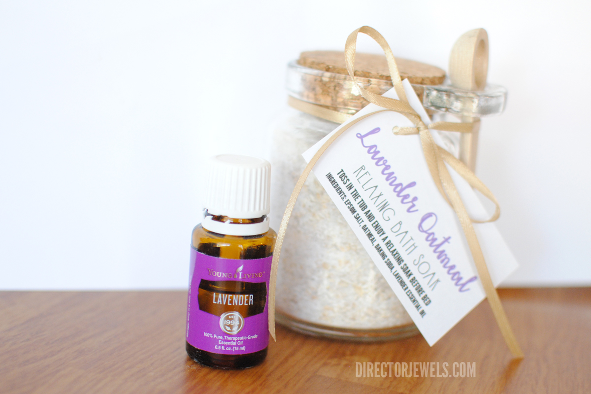 Director Jewels Lavender Oatmeal Bath Soak with Essential Oils DIY + Free Printable