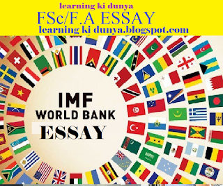 IMF and World Bank Essay by learning ki dunya