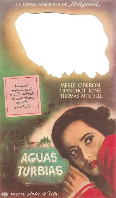 Programa de Cine - Aguas Turbias - Merle Oberon - Franchot Tone - Thomas Mitchell