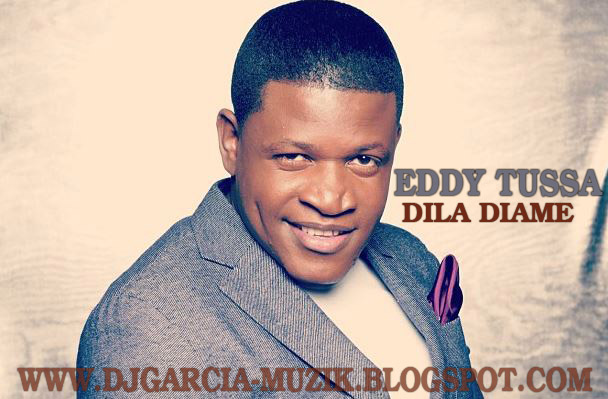 Eddy Tussa - Dila diame (Download Free)