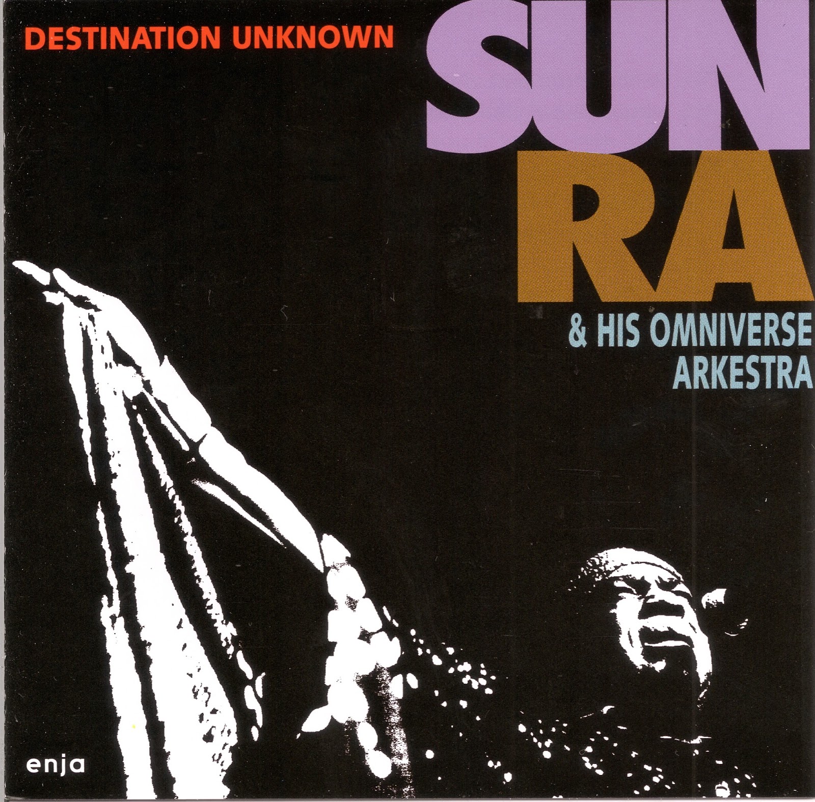 BlogRoddus Sun Ra & His Omniverse Arkestra Destination Unknown (USA 1992) BlogRoddus Sun Ra & His Omniverse Arkestra Destination Unknown (USA 1992)