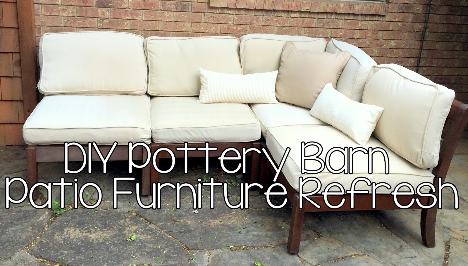 Live and Learn DIY Pottery Barn Patio Furniture Refresh