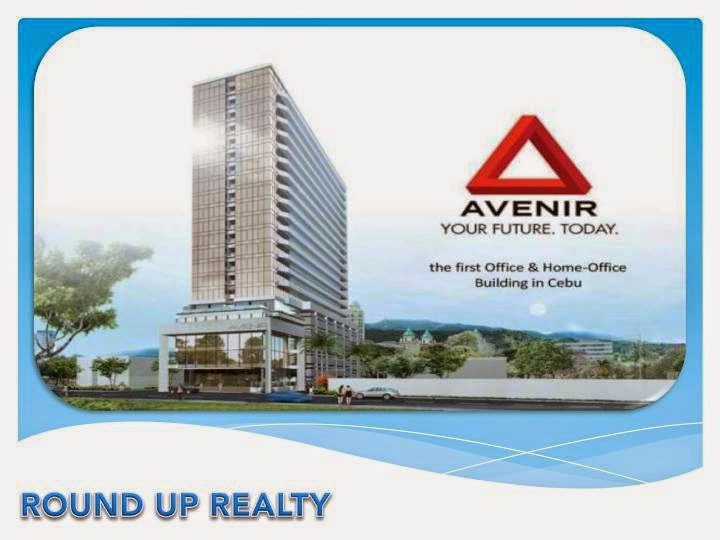 Cebu Properties and Investment Round Up Realty AVENIR HOME/OFFICE
