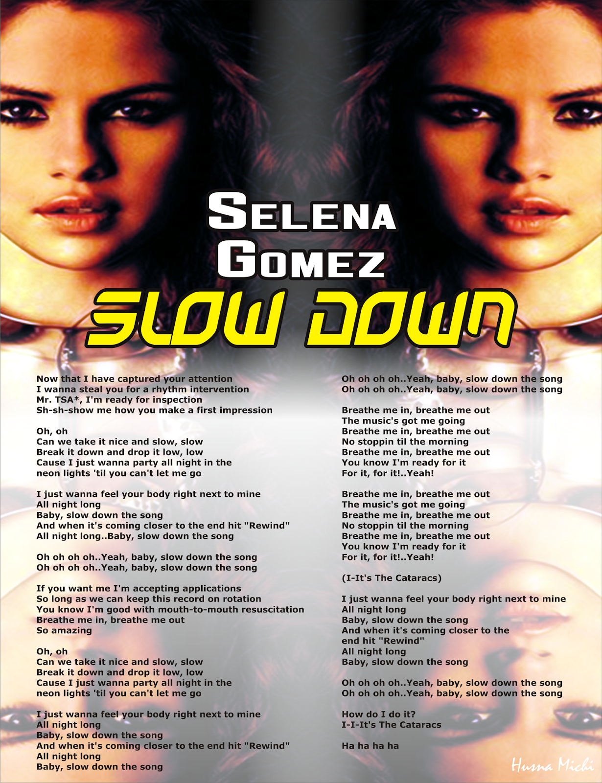 Слова песни down. Selena Gomez Slow down текст.