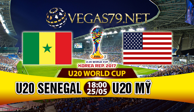 Nhận định bóng đá U20 Senegal vs U20 Mỹ